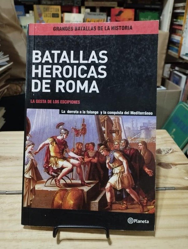 Producto - BATALLAS HEROICAS DE ROMA - Juan José Casaretto / Julio Luqui Lagleyze