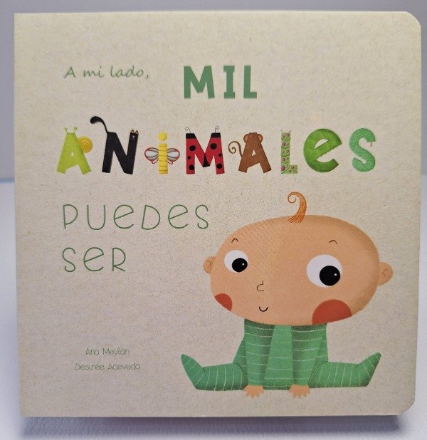 Producto - A mi lado, mil animales puedes ser