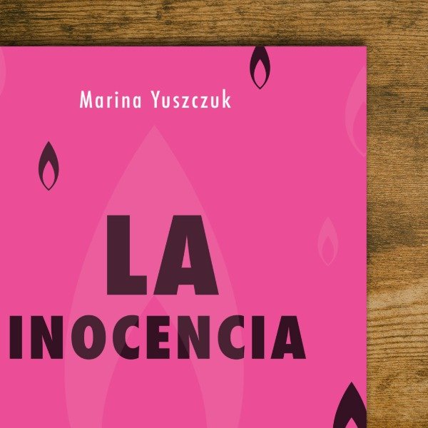 Producto - La inocencia- Marina Yuszczuk