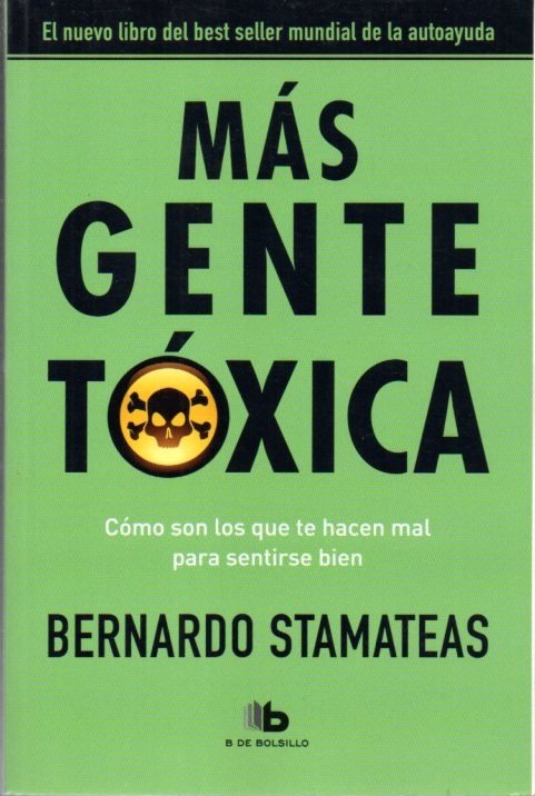 Producto - Bernardo Stamateas - Mas gente toxica