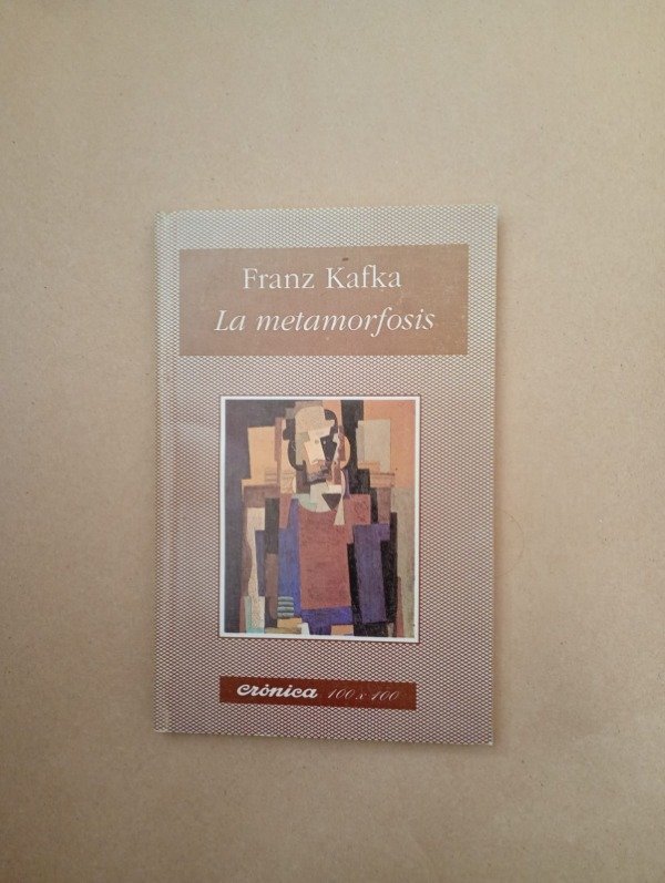 Producto - La metamorfosis - Franz Kafka - Nuevo Siglo 1994 Crónica 100x100 #15 - 0