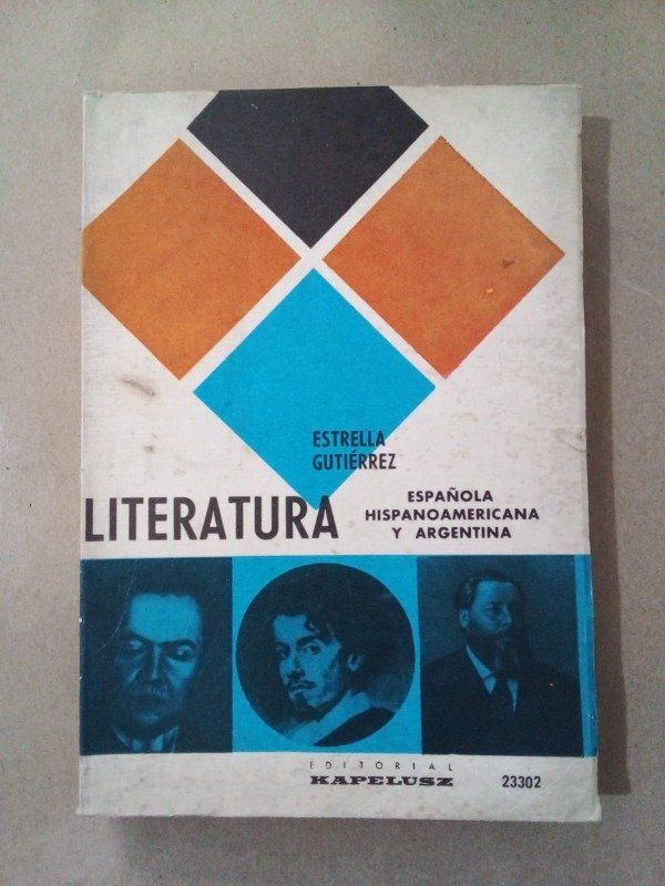 Producto - Literatura española hispanoamericana y argentina - Estrella Gutiérrez - Kapelusz