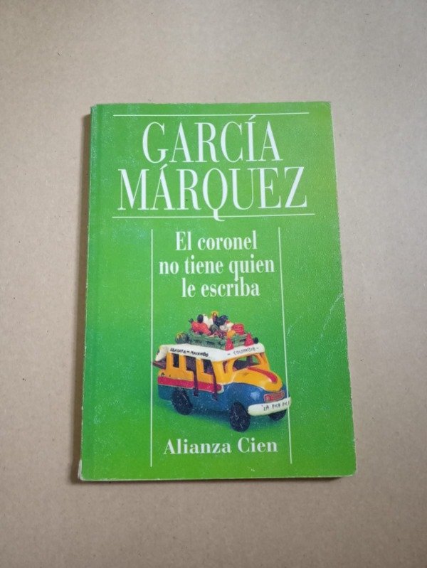 Producto - El coronel no tiene quien le escriba - Gabriel García Márquez - Alianza 1993 - 0