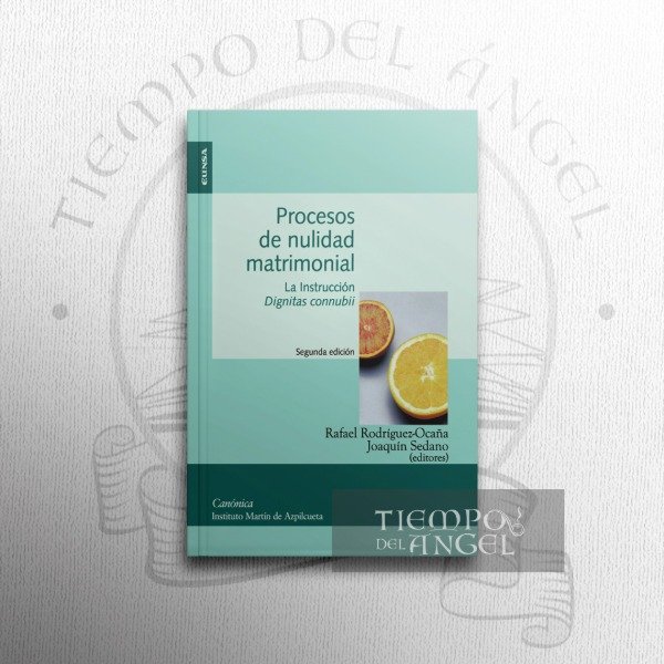 Producto - PROCESOS DE NULIDAD MATRIMONIAL. LA INSTRUCCIÓN "DIGNITAS CONNUBI"