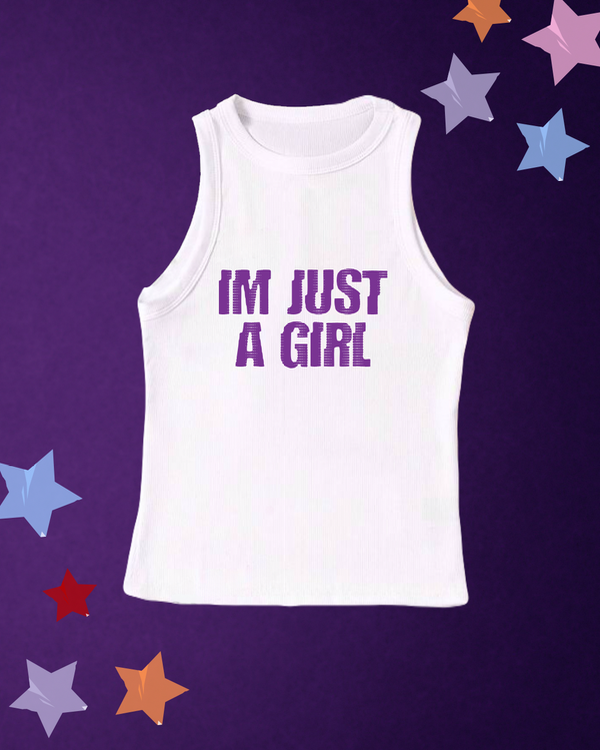 Im just a girl - tank top