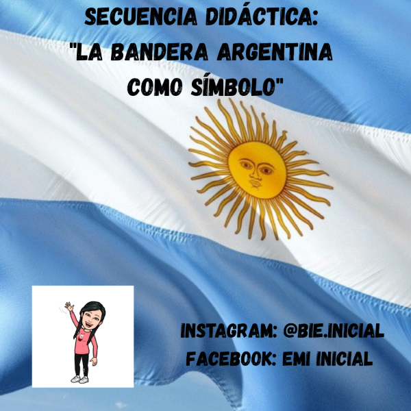 Producto - SECUENCIA DIDÁCTICA: "LA BANDERA ARGENTINA CÓMO SÍMBOLO"