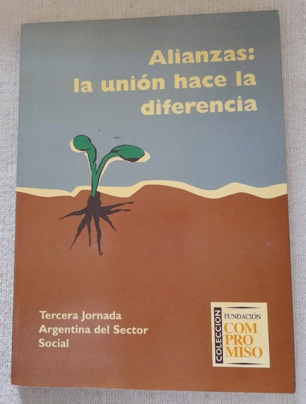 Producto - Alianzas La Union Hace La Diferencia - Fundacion Compromiso