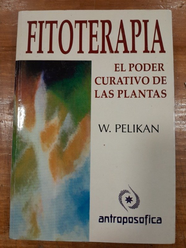 Producto - Fitoterapia El poder curativo de las plantas - W Pelikan C2