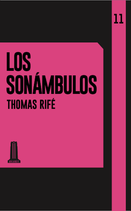 Producto - Los sonámbulos, novela de Thomas Rifé