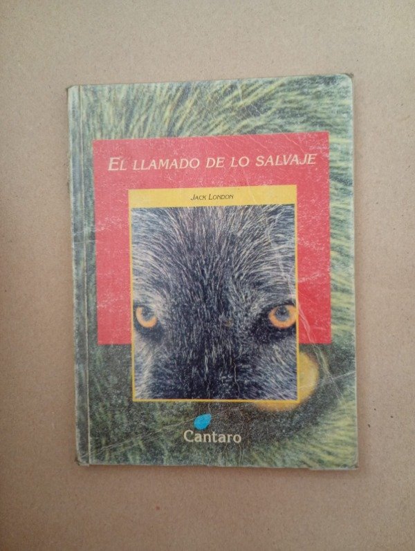Producto - El llamado de lo salvaje - Jack London - Cántaro 2005