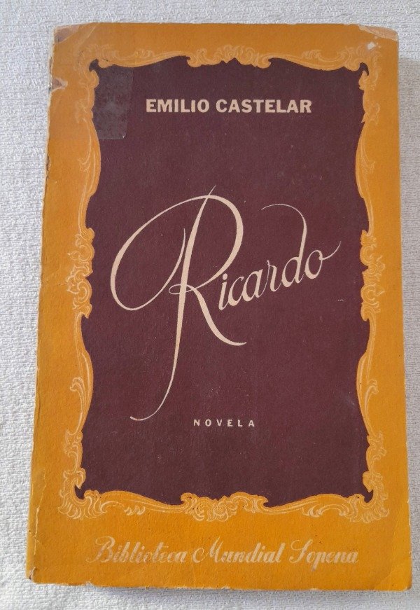 Producto - Ricardo - Emilio Castelar - Biblioteca Mundial Sopena