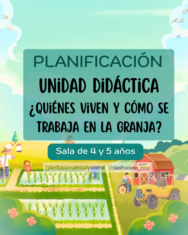 Producto - Unidad Didáctica Quiénes viven y cómo se trabaja en la granja