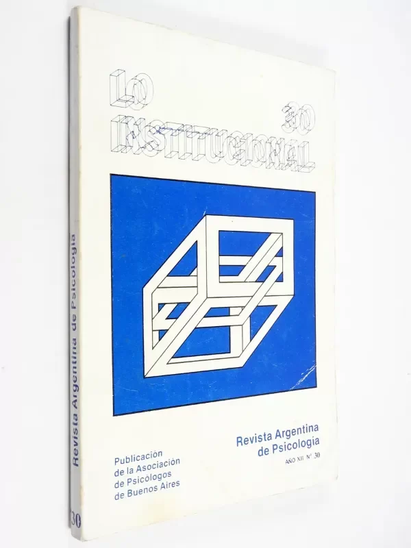 Producto - Revista Argentina De Psicología Año 12 N 30 Lo Institucional