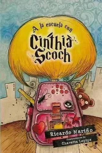 Producto - A LA ESCUELA CON CINTHIA SCOCH