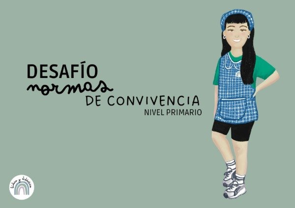 Producto - Desafío: Normas de convivencia (Nivel Primario)