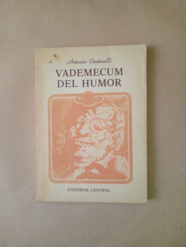 Producto - Vademecum del humor - Antonio Carderelli Daumier - Central 1982