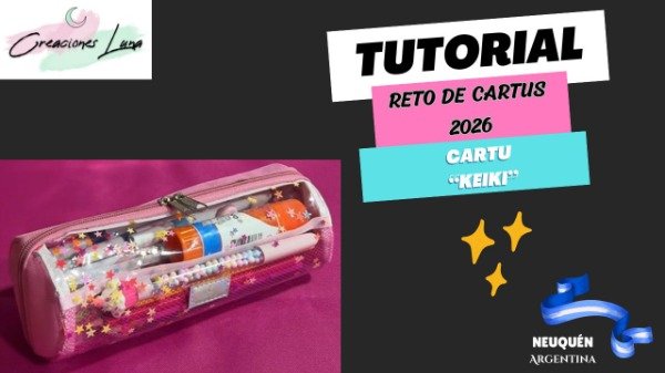 Producto - TUTORIAL - RETO DE CARTUS 2026 - Cartu "Keiki"