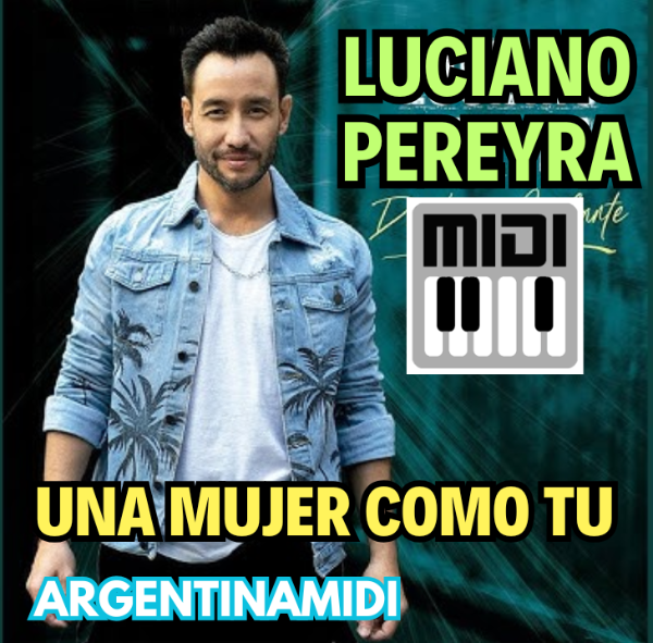 Producto - Luciano Pereyra, Los Ángeles Azules - Una Mujer Como Tú