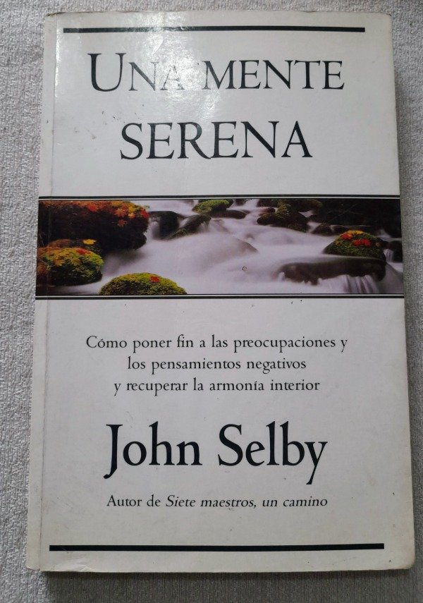 Producto - Una Mente Serena - John Selby - Vergara Millenium