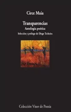 Producto - TRANSPARENCIAS - ANTOLOGIA POETICA - CIRCE MAIA