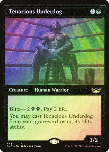 Producto - Tenacious Underdog (Showcase) (Foil Etched)