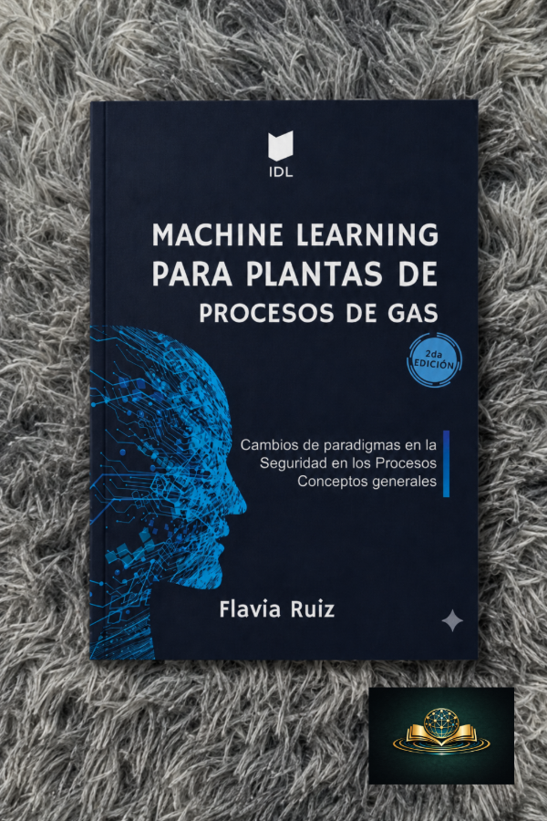 Producto - MACHINE LEARNING PARA PLANTAS DE PROCESOS DE GAS - Flavia Ruiz