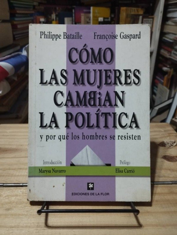 Producto - CÓMO LAS MUJERES CAMBIAN LA POLÍTICA - Philippe Bataille / Francoise Gaspard