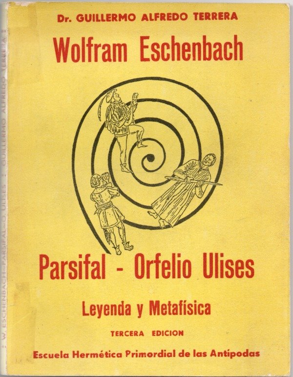 Producto - Wolfram Eschenbach Parsifal Orfelio Ulises - Guillermo Terrera - 0