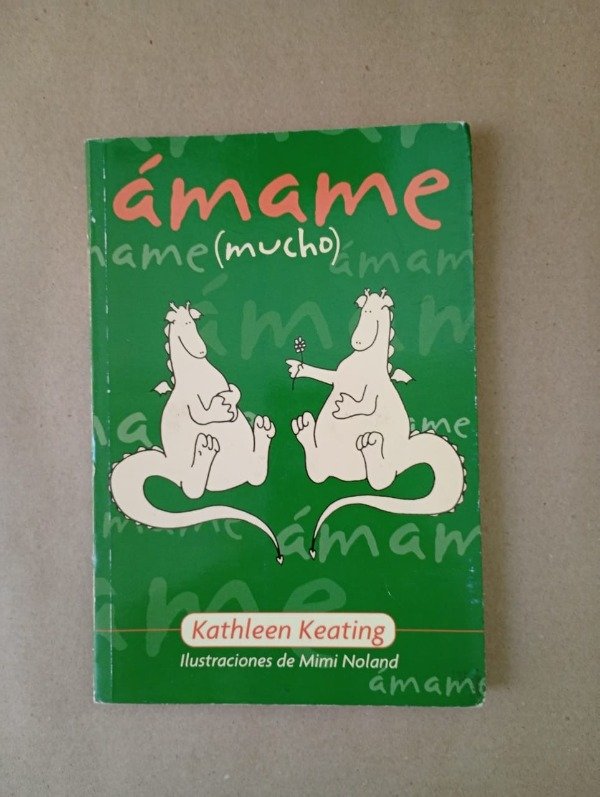 Producto - Ámame mucho - Keating Noland - Vergara 2000
