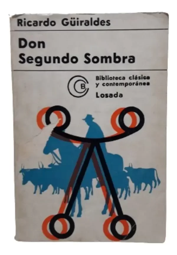 Producto - Don Segundo Sombra Ricardo Guiraldes Año 1970 (usado) - 0