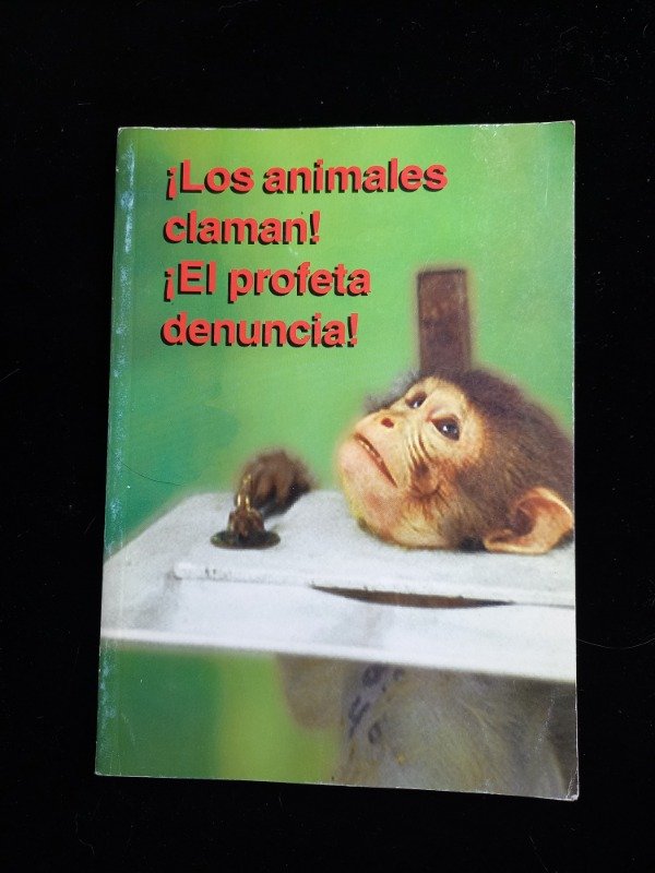 Producto - Los animales claman, el profeta denuncia - derechos animales - 1