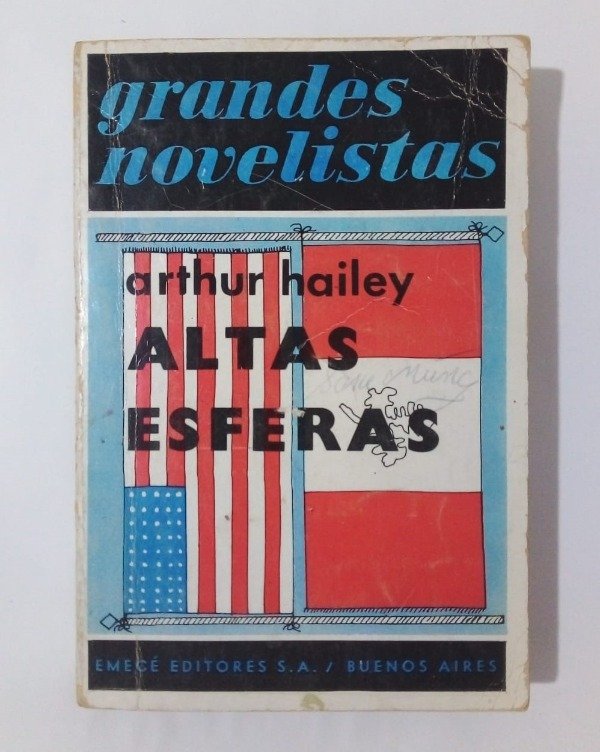 Producto - Altas esferas - Arthur Hailey - Emecé 1972