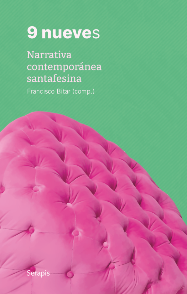 Producto - 9 nueves - Narrativa santafesina contemporánea - VVAA