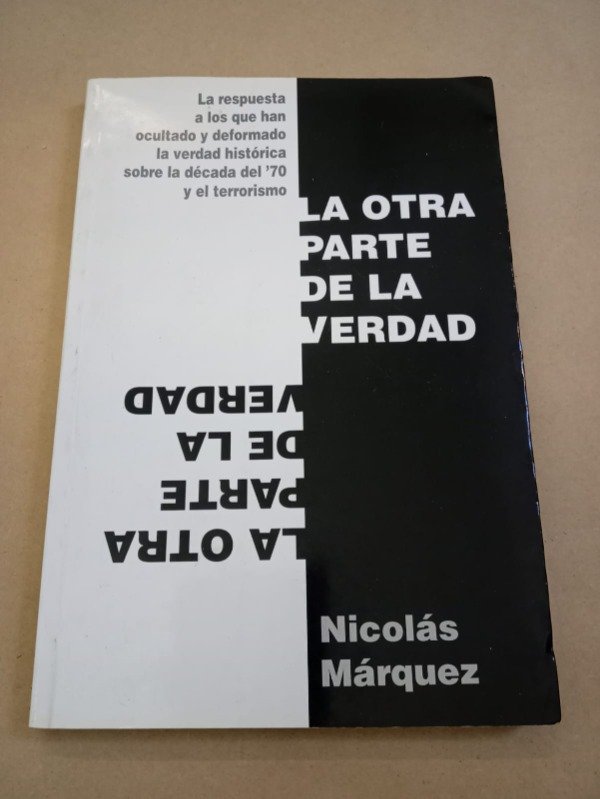 Producto - La otra parte de la verdad - Nicolás Márquez - Ed de autor 2004 - 0