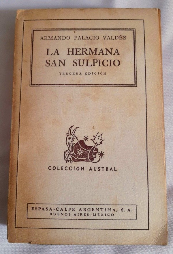 Producto - La Hermana San Sulpicio - Armando Palacio Valdés - Austral