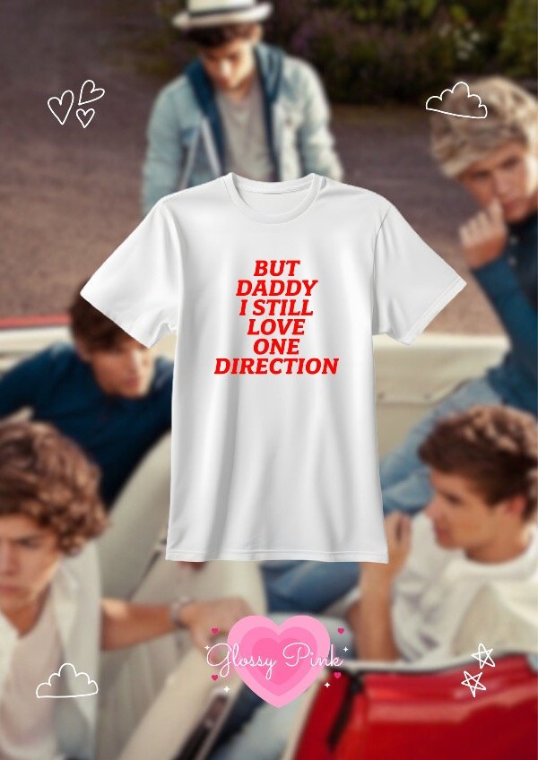 Producto - Remera But Daddy I Still Love 1D - DTF