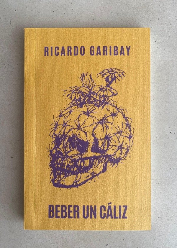 Producto - Beber un cáliz - Ricardo Garibay