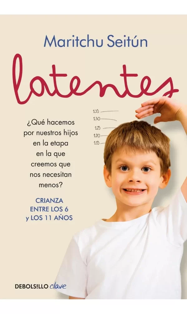 Producto - Latentes - Maritchu Seitún - Debolsillo / Penguin