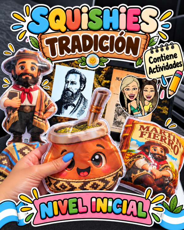 Producto - SQUISHIES. NUESTRAS TRADICIONES. Nivel Inicial