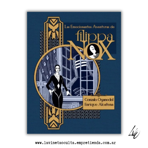 Producto - Las emocionantes aventuras de Filippa Nox - Gonzalo Oyanedel y Enrique Alcatena