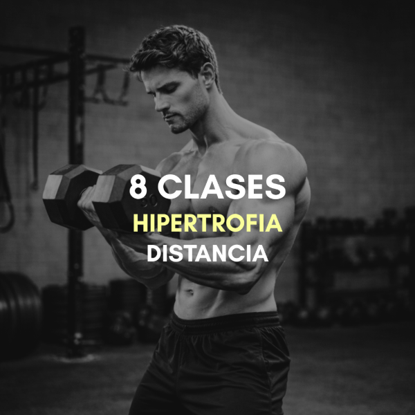 Producto - 8 CLASES Hipertrofia Distancia