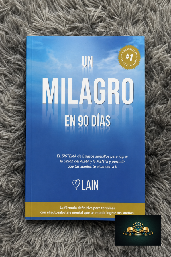 Producto - UN MILAGRO EN 90 DÍAS - LAIN GARCÍA CALVO