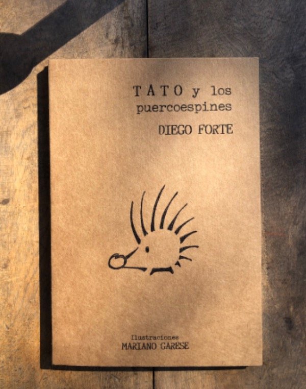 Producto - Tato y los puercoespines, Diego Forte