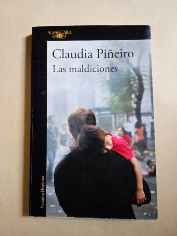 Producto - Las maldiciones - Claudia Piñeiro - Alfaguara 2017