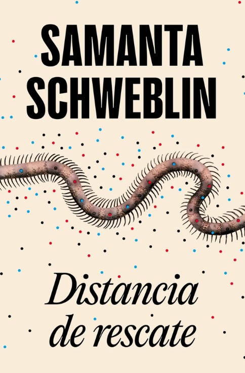 Producto - Distancia de rescate - Samanta Schweblin - Random House