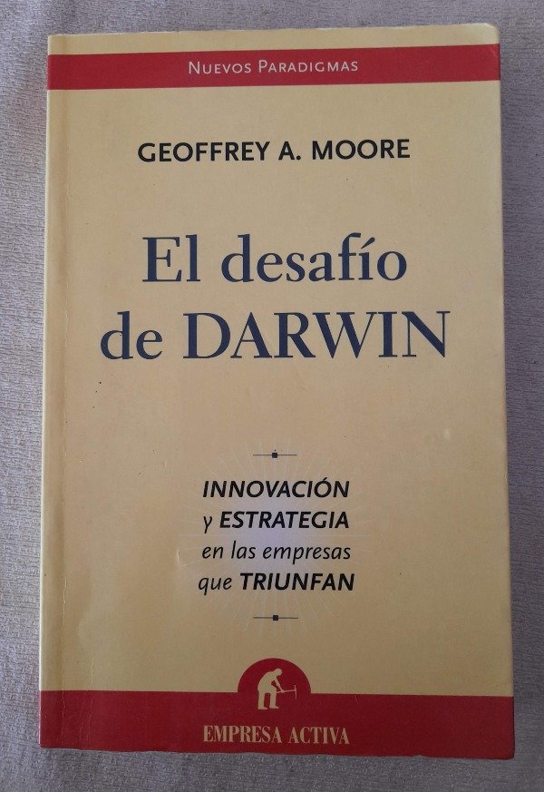 Producto - El Desafío De Darwin - Geoffrey Moore - Empresa Activa Urano