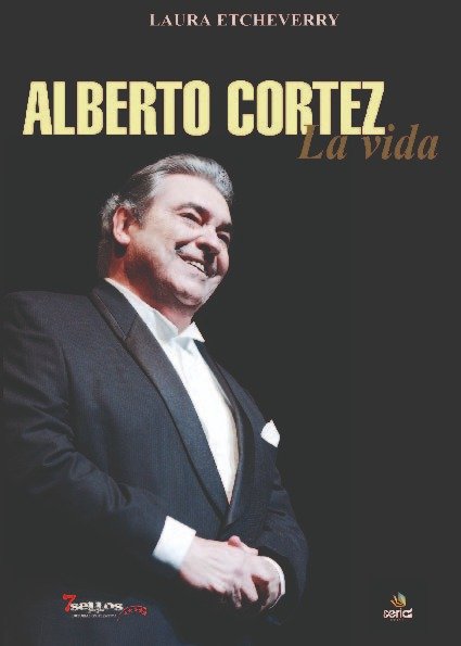 Producto - Alberto Cortez La Vida - Laura Etcheverry