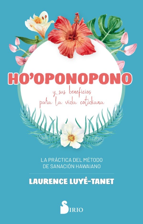 Producto - HO-OPONOPONO Y SUS BENEFICIOS PARA LA VIDA COTIDIANA
