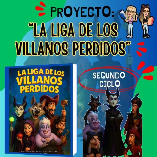 Producto - PROYECTO. LA LIGA DE LOS VILLANOS PERDIDOS. SEGUNDO CICLO.