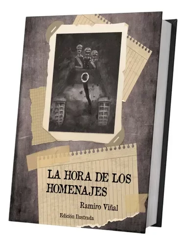 Producto - La Hora De Los Homenajes De Ramiro Viñal - Edición Ilustrada